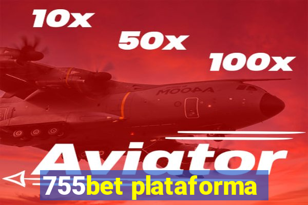 755bet plataforma